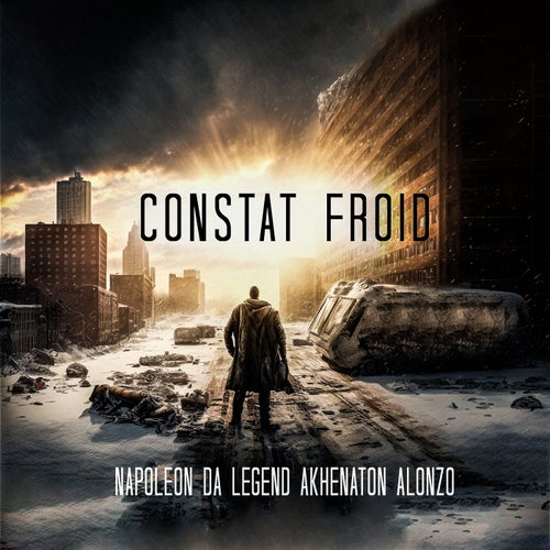 Constat Froid (feat. Akhenaton & Alonzo)