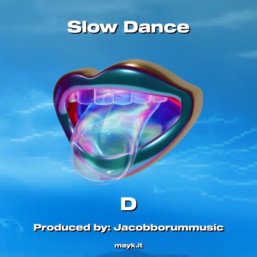 Slow Dance