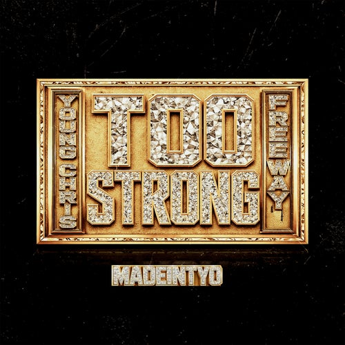 Too Strong