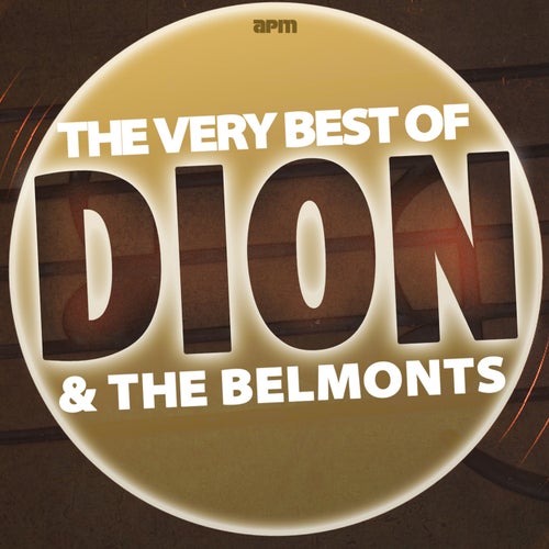 The Very Best of Dion & The Belmonts