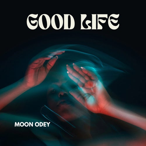 Good Life