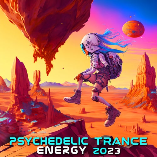 Psychedelic Trance Energy 2023