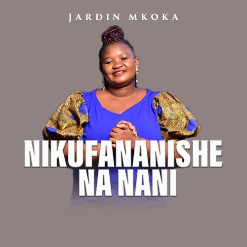 Nikufananishe na Nani