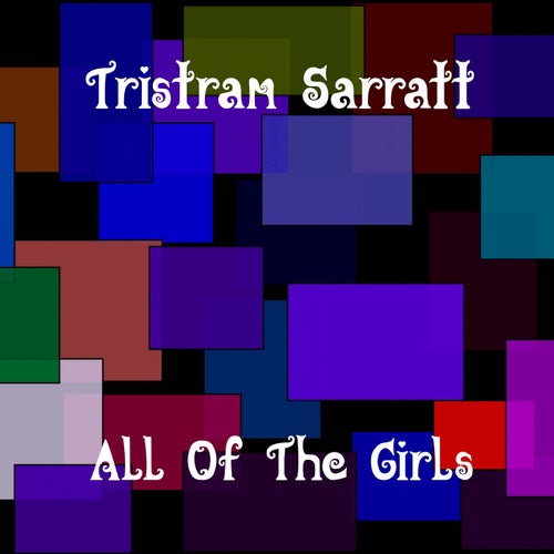 All Of The Girls