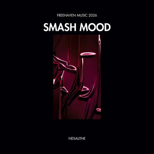 Smash Mood