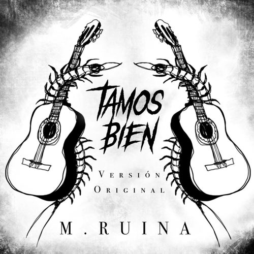 Tamos Bien (Original Mix)