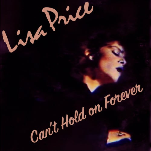 Can't Hold on Forever