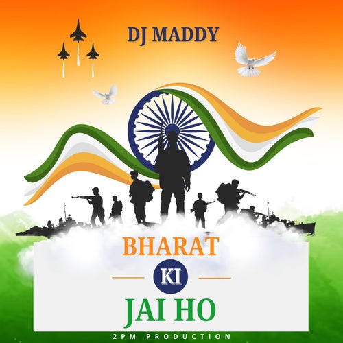 Bharat Ki Jai Ho