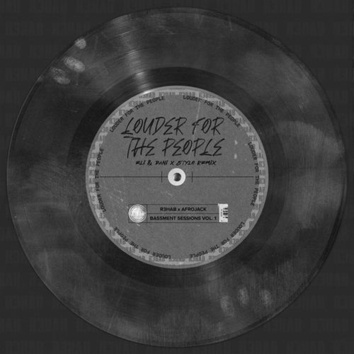 Louder For The People (Eli & Dani x Stylo Remix)