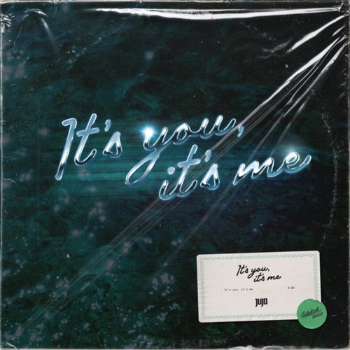 It's You, It's Me
