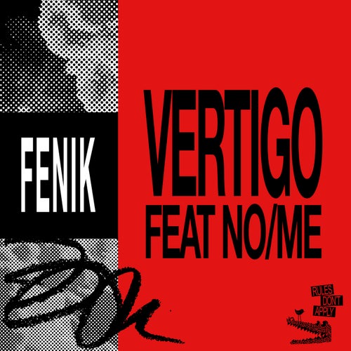 Vertigo (feat. No/Me)