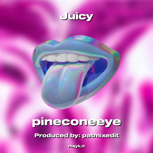Juicy