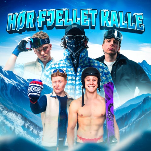 Hør Fjellet Kalle (feat Niklas Marton & Baas)