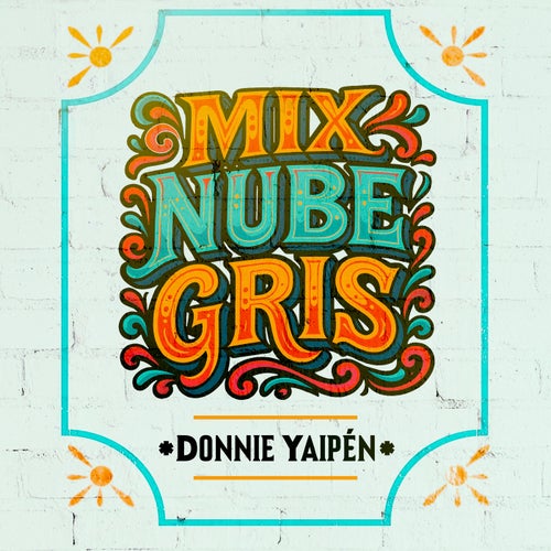 Mix Nube Gris: Nube Gris / Oye (En Vivo)