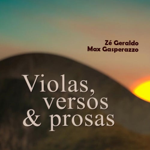 Violas, Versos & Prosas