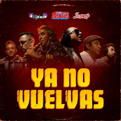 Ya No Vuelvas