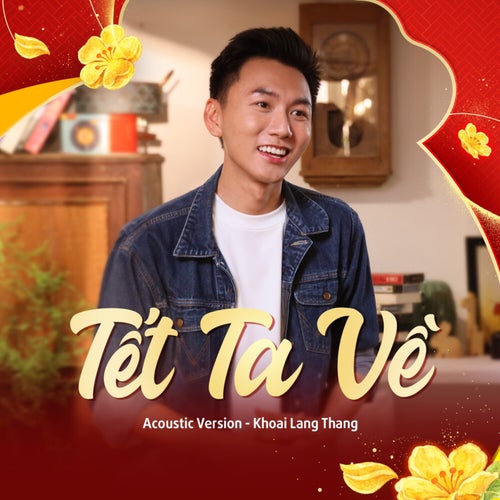 Tết Ta Về (Acoustic Version)