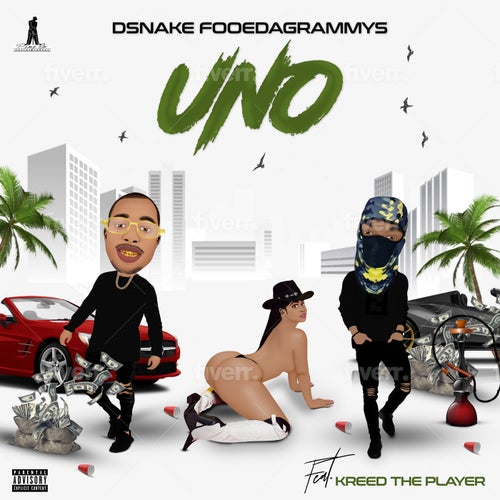 UNO (feat. Kreed The Playa)