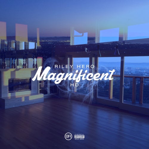 Magnificent (feat. HD) - Single