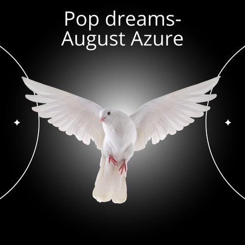 Pop dreams