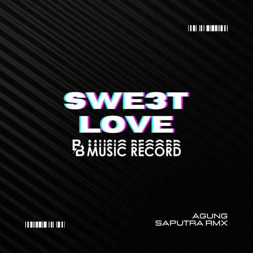 DJ SWEET LOVE BREAKBEAT MENGKANE