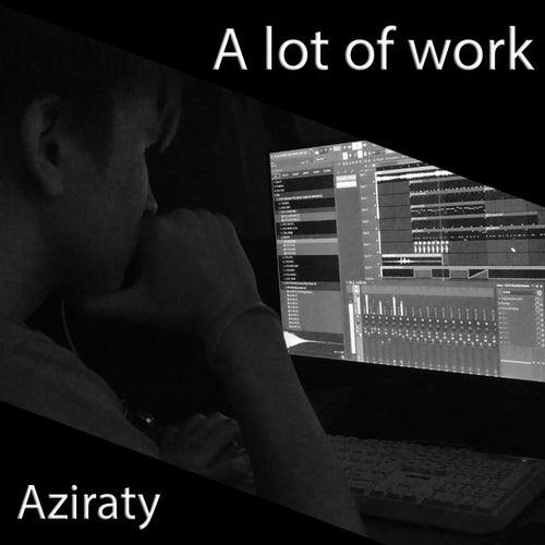 A Lot of Work