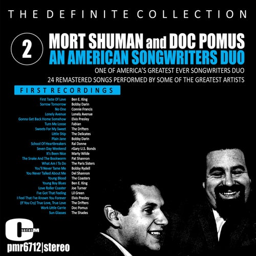 Mort Shuman & Doc Pomus; An American Songwriters Duo, Volume 2