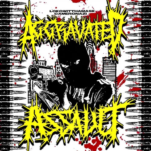 AGGRAVATED ASSAULT (feat. Cameron Azi)