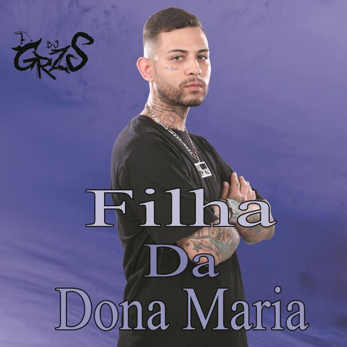 Filha Da Dona Maria