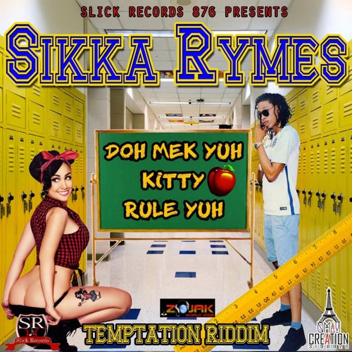 Doh Mek Yuh Kitty Rule Yuh (Official Audio)