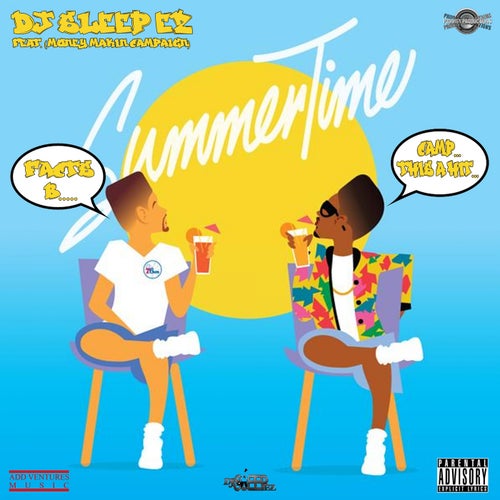 Summertime  (feat. Money Makin Campaign)