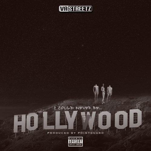 I Could Never Be Hollywood - Single