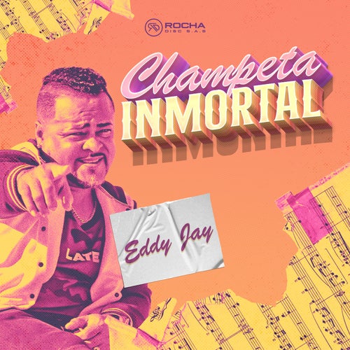 Champetas Inmortales: Eddy Jay