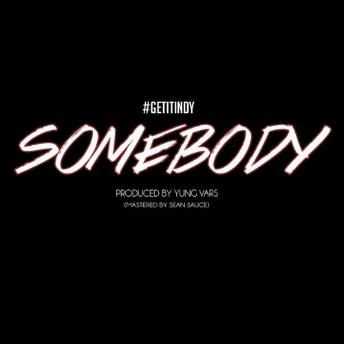 Somebody - Single