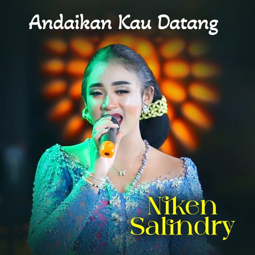 Andaikan Kau Datang