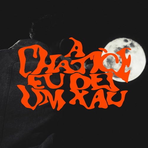 À chatice eu dei um xau