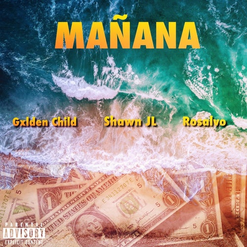 Manana (feat. Gxlden Child, Rosalvo)