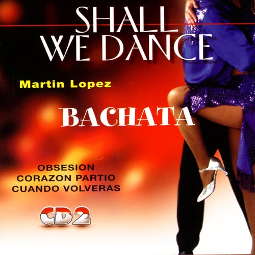 Bachata - Shall We Dance