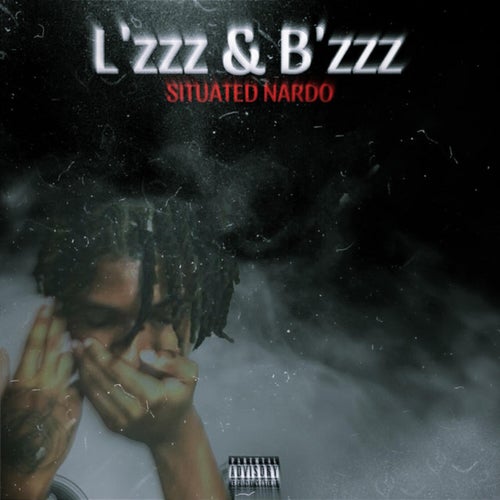 L'zzz & B'zzz