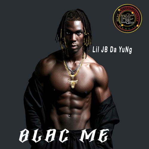 BLAC ME