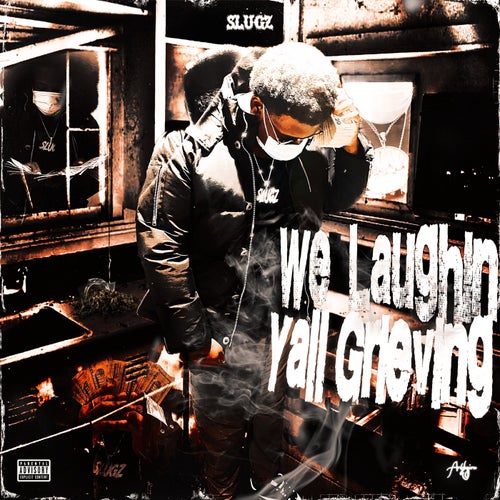 We Laughin Y'all Grievin