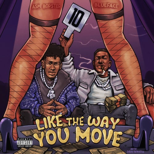 Like The Way You Move (feat. Blueface)