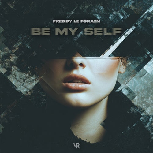 Be My Self