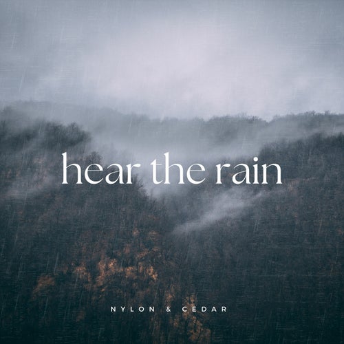 hear the rain