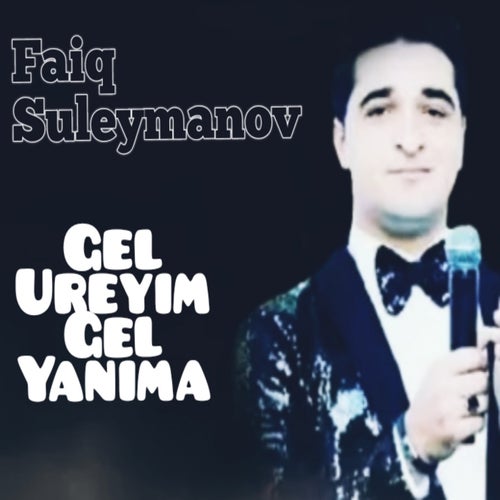 Gel Üreyim Gel Yanıma