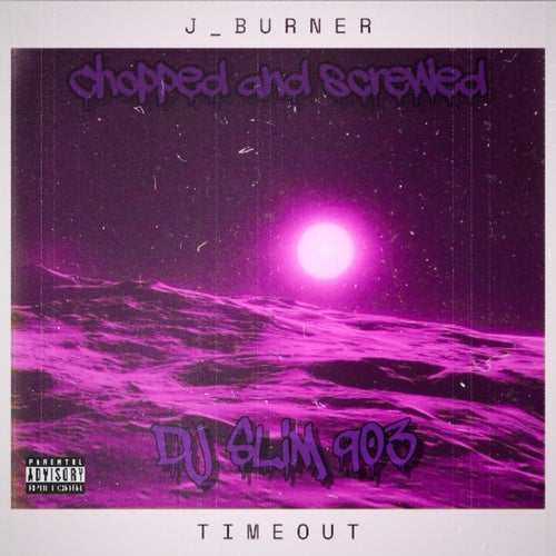 Timeout (Chopped & Screwed)