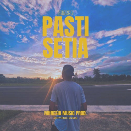 Pasti Setia