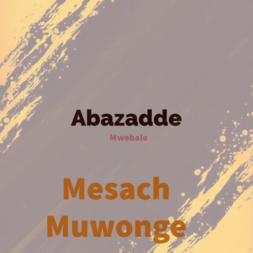 Abazadde Mwebale