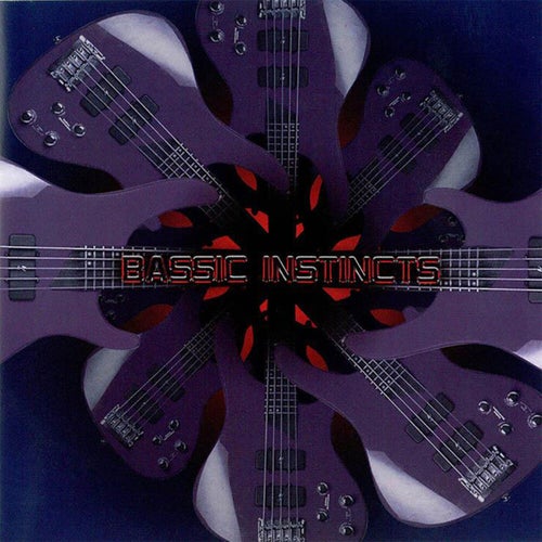 Bassic Instincts