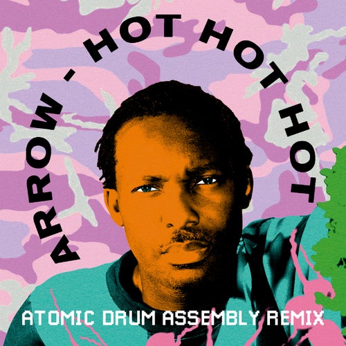 Hot Hot Hot (Atomic Drum Assembly Remix)